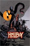 Hellboy: Into the Silent Sea (HC)