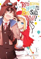 Red Riding Hood & Big Sad Wolf: Vol. 01