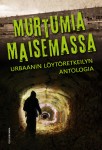 Murtumia maisemassa