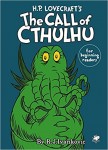 H.P. Lovecraft's The Call of Cthulhu for Beginning Readers (HC)