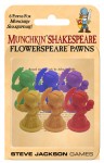 Munchkin Shakespeare: Flowerspeare Pawns