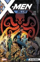 X-Men Blue: Vol. 02 -  Toil and Trouble