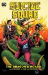 Suicide Squad by John Ostrander: Vol. 7 - The Dragon's Hoard