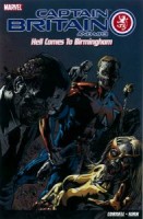 Captain Britain And Mi13: Hell Comes To Birmingham