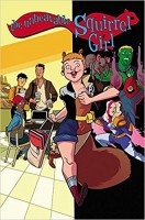 The Unbeatable Squirrel Girl Vol. 3 -  Squirrel, You Really Got Me Now