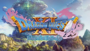 Dragon Quest XI: Echoes Of An Elusive Age (Edition of Light)