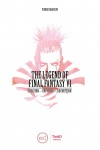 The Legend of Final Fantasy VI (HC)