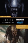 Aliens, Predator, Prometheus, AVP: Fire And Stone