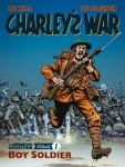 Charley's War Definitive Collection 1: Boy Soldier