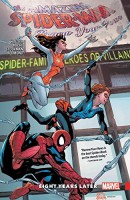 Amazing Spider-man: Renew Your Vows 3 -Eight Years Later