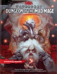 D&D 5th Edition: Waterdeep - Dungeon of the Mad Mage