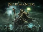 Rise Of The Necromancers 2nd Edition