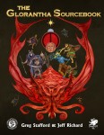 Runequest Glorantha: A Guide to the Fantasy World of Glorantha