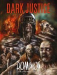 Dark Justice: Dominion (HC)