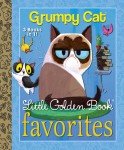 Little Golden Book Favorites: Grumpy Cat (HC)