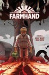 Farmhand 1: Reap What Was Sown