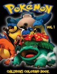 Pokemon Go Coloring Book: Vol 1 (Värityskirja)