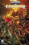 He-Man and The Masters of the Universe: The Eternity War Vol. 1