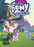 My Little Pony: To Where And Back Again