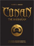 Conan: Original Unabridged Adventures of the World's Greatest Fantasy Hero