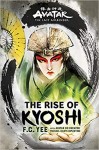 Avatar: The Last Airbender - Rise of Kyoshi Novel (HC)