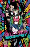Harley Quinn: and the Birds of Prey