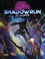 Shadowrun: 30 Nights