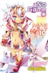 No Game, No Life: Light Novel 10