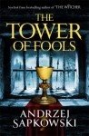 The Tower of Fools (HC)