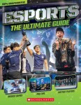 Esports: The Ultimate Guide