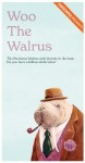 Woo the Walrus