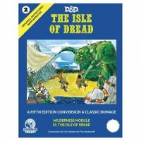 D&D 5th Edition: Original Adventures Reincarnated 2 - The Isle Of Dread (HC)