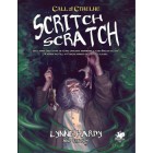 Call of Cthulhu 7th Edition: Scritch Scratch - Adventure Module