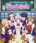 My Girlfriend Is Shobitch: Complete Collection (Blu-Ray)