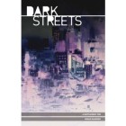 Urban Shadows RPG: Dark Streets (Softcover)