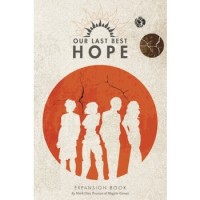 Our Last Best Hope: Expansion Book