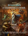 Warhammer Age of Sigmar: Soulbound Champions of Order (HC)