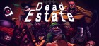 Dead Estate (EMAIL - ilmainen toimitus)