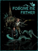 Forgive Me Father (EMAIL - ilmainen toimitus)