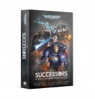 The Successors: A Space Marine Anthology (hb)