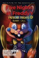 Five Nights at Freddy\'s: Fazbear Frights 5 - Bunny Call