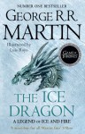 George R.R. Martin: Ice Dragon -An Illustrated Novel