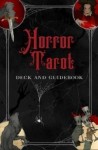 Tarotkortit: Horror Tarot Deck & Guidebook