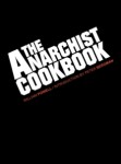 The Anarchist Cookbook (HC)