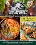 Jurassic World: The Official Cookbook (Keittokirja)