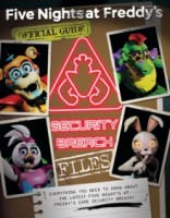 Five Nights at Freddy\'s: The Security Breach Files