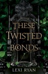 These Twisted Bonds (HB)