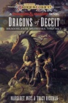 Dragonlance: Dragons of Deceit (Dungeons & Dragons) (PB)