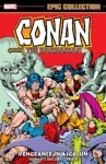 Conan The Barbarian: Marvel Epic Collection - Vengeance In Asgalun