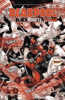 Deadpool: Black, White & Blood (Treasury Edition)